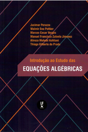 Introdução ao Estudo das Equações Algébricas