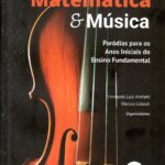Matemática e Música paródias para os anos iniciai do ensino fundamental
