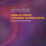 Ensino de Ciências e pedagogia histórico-crítica: fortalecendo aproximações