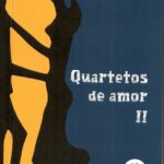 Quartetos de amor II