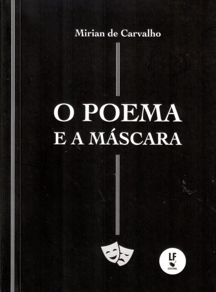 O POEMA E A MÁSCARA – LF Editorial