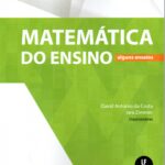 MATEMÁTICA DO ENSINO: ALGUNS ENSAIOS