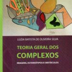 Teoria Geral dos Complexos - Imagens, Estereótipos de Obstáculos