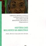 História das Mulheres na Amazônia