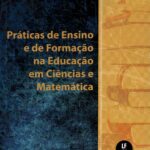 Práticas de ensino e de formação na educação em ciências e matemática