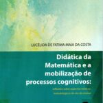 Didática da Matemática e a mobilização de processos cognitivos