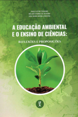 A Educação Ambiental e o Ensino de Ciencias