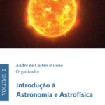 Introdução à Astronomia e Astrofísica - vol. 2