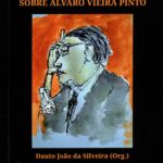 Criticas ao Vale de Lágrimas: Reflexões Sobre Alvaro Vieira Pinto