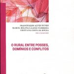 O Rural entre Posses, Domínios e Conflitos