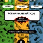 Poemas Matemáticos  BNCC Habilidades Indicadas  Vol.1 Vol.2 Vol.3