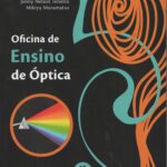 Oficina de ensino de óptica