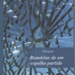 Memórias de um espelho partido