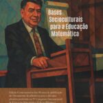 Bases Socioculturais para a educação Matemática