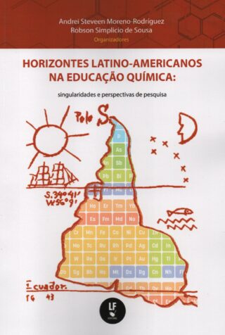Horizontes Latino-Americanos na Educação Química: Singularidades e Perspectivas de Pesquisa