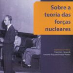 Sobre a Teoria das Forças Nucleares