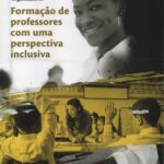 Formação de professores com uma perspectiva inclusiva
