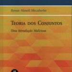 Teoria dos conjuntos uma introdução maliciosa - textuniversitários 26