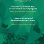 Interacciones polisémicas de las  etnomatemáticas como un programa:  interfaces con la acción pedagógica, la ética de la diversidad,   la justicia social y la paz total: Evidencias de campo
