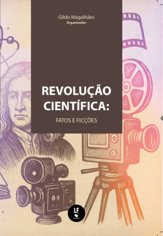 Revolução científica - fatos e ficções