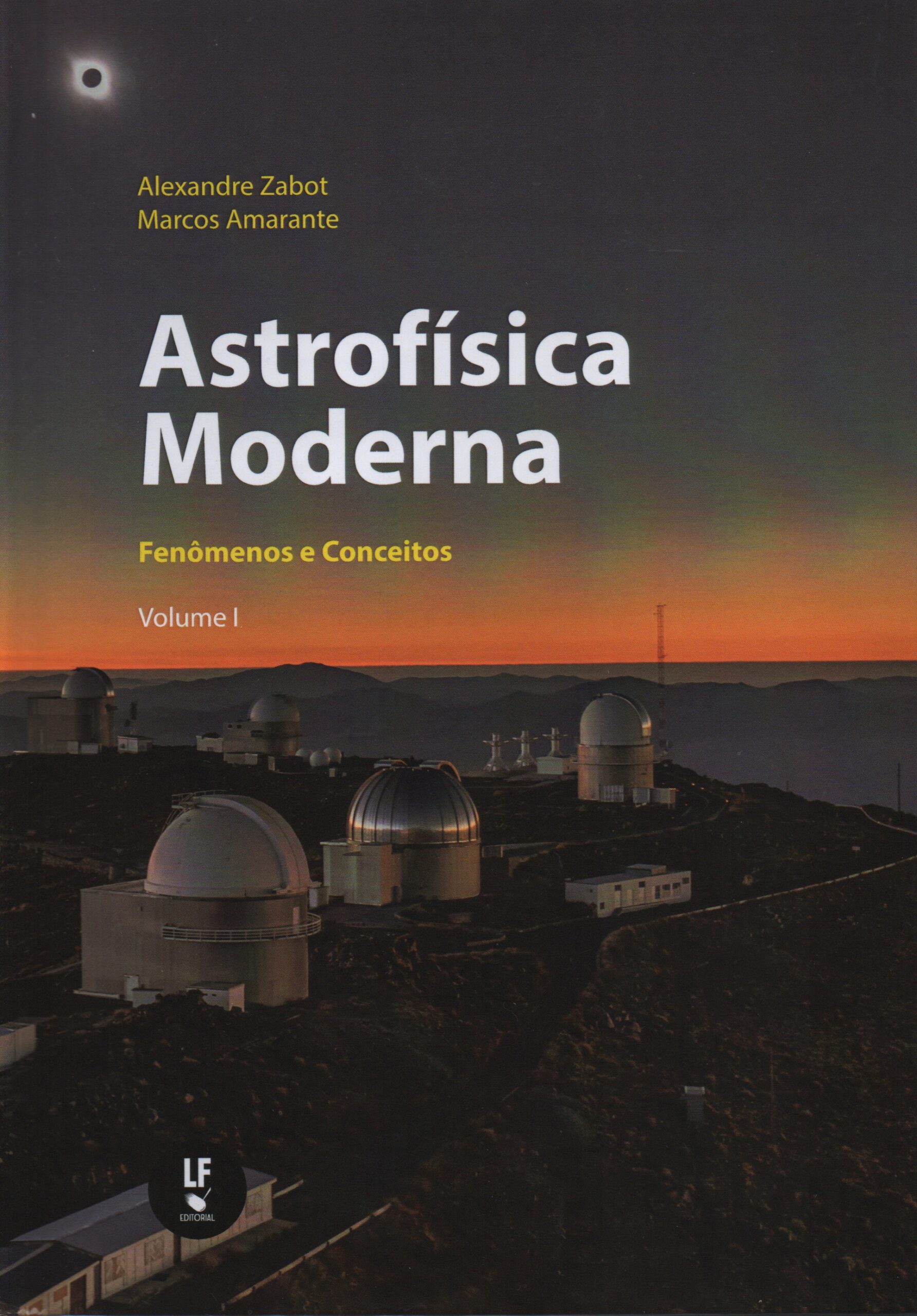 9786555636468 Astrofísica Moderna Fenômenos e Conceitos Vol. 1 - Imagem 1