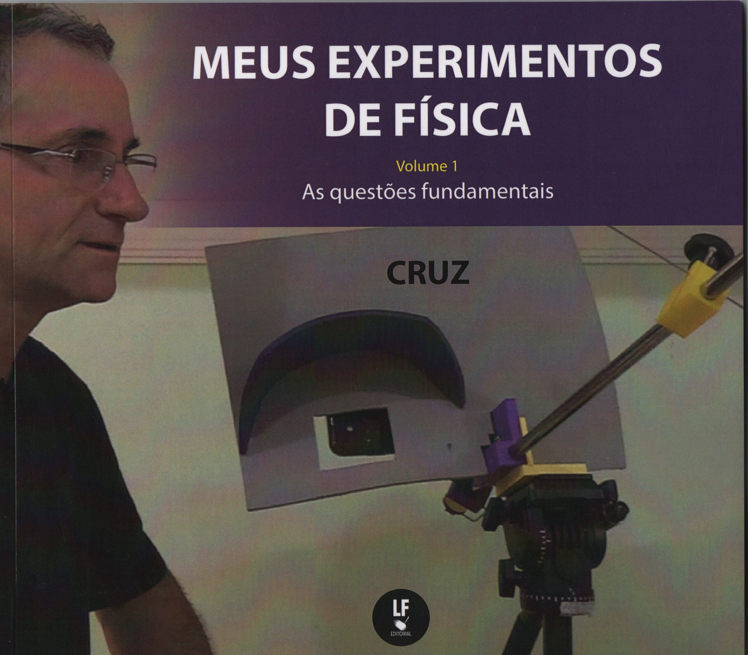 9786555636420 Meus experimentos de física volume 1: as questões fundamentais - Imagem 1