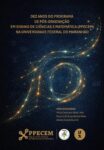 DEZ ANOS DO PROGRAMA DE PÓS-GRADUAÇÃO EM ENSINO DE CIÊNCIAS E MATEMÁTICA  PPECEM-UFMA - Pesquisa formação docente e produção de conhecimento em rede