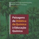 Paisagens da Didática da Química á Educação Quimica