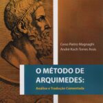 O Método de Arquimedes: Análise e Tradução Comentada (Entrega Após 15 de  Maio)
