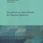 Introdução ao Aprendizado de Máquina Quântica