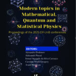 Modern topics in mathematical, quantum and statistical physics proceedings of the 2025 CIF-UnB conferences