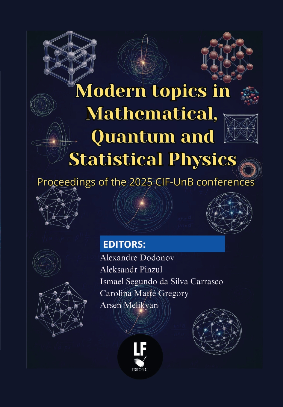 9786555637670_page-0001 Modern topics in mathematical, quantum and statistical physics proceedings of the 2025 CIF-UnB conferences - Imagem 1