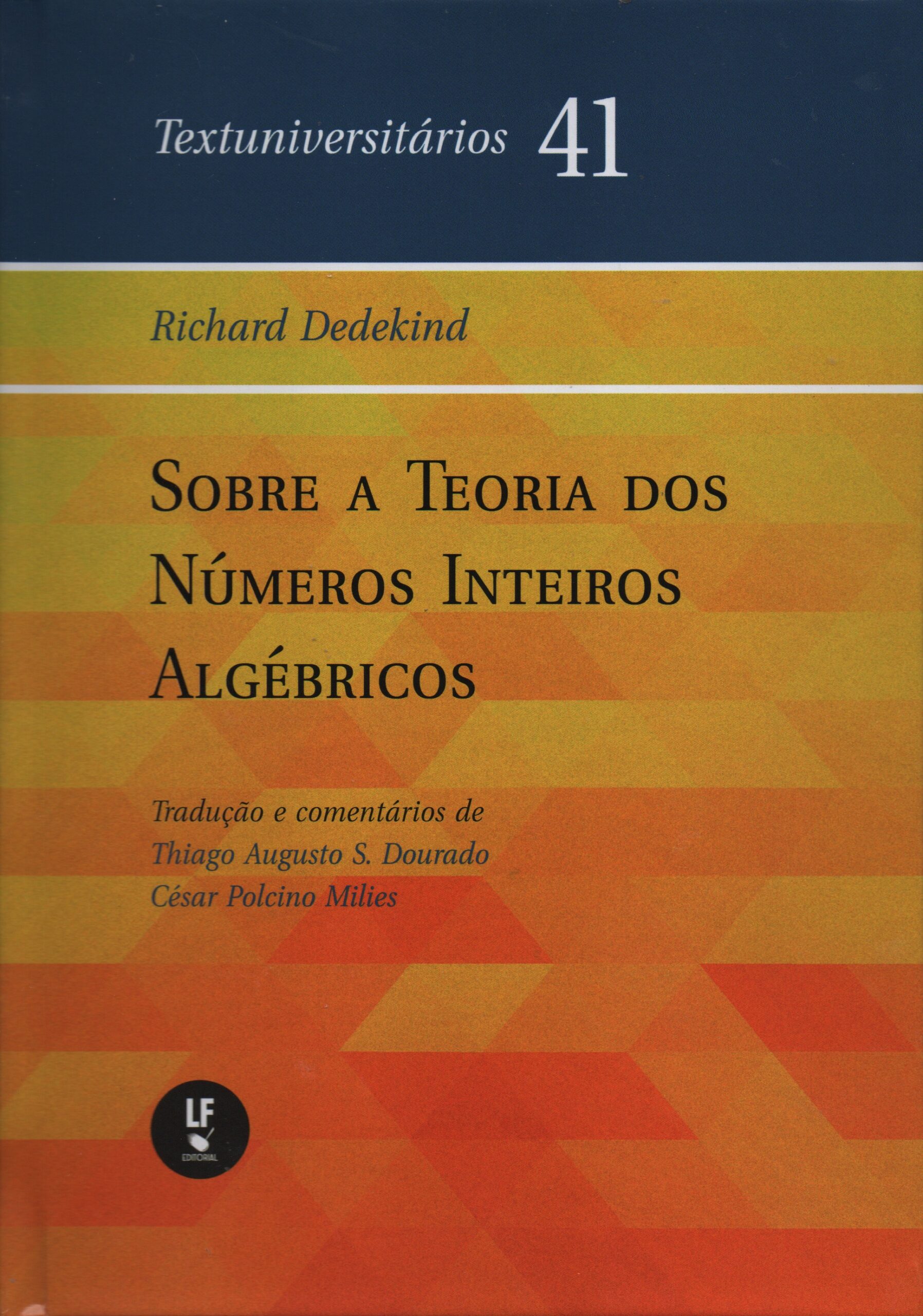 9786555637793 Sobre a teoria dos Números Inteiros Algébricos textuniversitarios 41 - Imagem 1