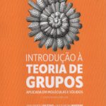 Introdução a TEORIA DE GRUPOS  Aplicada em moléculas e sólidos  3 edição