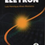 Memórias de um ELÉTRON